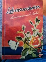 Lebensweisheiten Harmonie und Liebe Brandenburg - Lübbenau (Spreewald) Vorschau