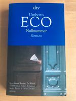 Umberto Eco „Nullnummer“, Roman, Krimi Bayern - Dittelbrunn Vorschau