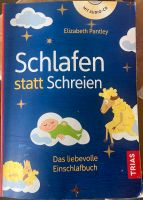 Schlafen statt Schreien - Elizabeth Pantley - Buch und CD Niedersachsen - Springe Vorschau