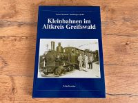 Buch + Foto: Kleinbahnen im Altkreis Greifswald, Kenning, 1998 Rheinland-Pfalz - Worms Vorschau