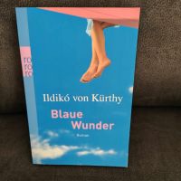 Blaue Wunder - Ildiko von Kürthy - TB - neuwertig !! Nordrhein-Westfalen - Neuenkirchen Vorschau