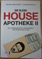 M.Reufsteck, J.Stöckle "Die kleine House Apotheke II" Vahr - Neue Vahr Südost Vorschau