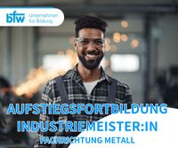 Aufstiegsfortbildung – Industriemeister:in Metall Osnabrück Niedersachsen - Osnabrück Vorschau