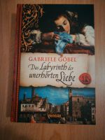 Gabriele Göbel "Das Labyrinth der unerhörten Liebe", gebunden Baden-Württemberg - Waiblingen Vorschau