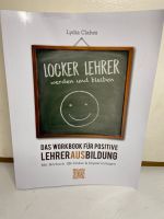 Lehrerausbildung Workbook Refendariat, Lehrer werden Baden-Württemberg - Heidelberg Vorschau