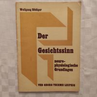 Der Gesichtssinn, neurophysiologische Grundlagen Bayern - Bamberg Vorschau