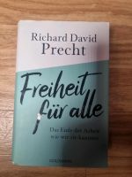 Freiheit für alle - Richard David Precht Bayern - Burglauer Vorschau