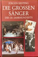 Kesting, Jürgen: Die großen Sänger des 20 Jh. Niedersachsen - Göttingen Vorschau