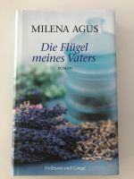 Milena Agus Die Flügel meines Vaters Köln - Ehrenfeld Vorschau
