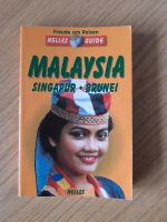 Reiseführer MALAYSIA - Singapur / Brunei Rheinland-Pfalz - Holler Vorschau