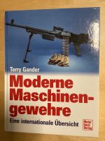 Buch Moderne Maschinengewehre Niedersachsen - Braunschweig Vorschau