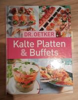 Dr. Oetker Kochbuch *Kalte Platten & Buffets* Bayern - Burggen Vorschau