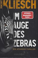 1. Band Bösherz-Thriller: „Im Auge des Zebras“ v. Vincent Kliesch Thüringen - Weimar Vorschau