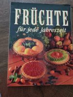 Backen "Früchte für jede Jahreszeit" Sachsen - Boxberg / Oberlausitz Vorschau