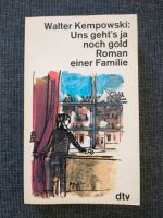 Uns geht's ja noch gold - Walter Kempowski, Roman einer Familie Kreis Ostholstein - Neustadt in Holstein Vorschau