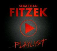 AUDIO CD - "Playlist" Sebastian Fitzek Hörbuch mp3 Sachsen - Rochlitz Vorschau