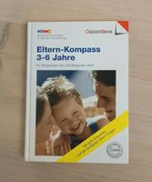 Eltern- Kompass 3-6 Jahre, Ratgeber, Erziehung, 3934333192 Bayern - Dinkelsbuehl Vorschau