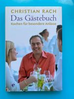 Das Gästebuch  Kochen für besondere Anlässe — Christian Rach Baden-Württemberg - Hohentengen am Hochrhein Vorschau