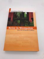 Buch: Matthias Kneip: Reise in Westpolen gut erhalten Niedersachsen - Göttingen Vorschau