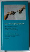 Das Streiflichtbuch, Handreichungen und Fingerzeige aus der SZ Rheinland-Pfalz - Neustadt an der Weinstraße Vorschau