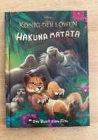 Hakuna Matata - Der König der Löwen (Das Buch zum Film) Bayern - Neutraubling Vorschau