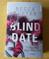 TB Blind Date von Becca Foster Nordrhein-Westfalen - Kerpen Vorschau