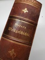 Weber's Weltgeschichte Buch 2. Band 1888 alt antik Eimsbüttel - Hamburg Niendorf Vorschau