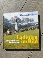 Buch-Bildband „Ladinien im Bild“, Hanspaul Menara Bayern - Zirndorf Vorschau