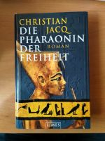 Christian Jacq - Die Pharanonin der Freiheit Nordrhein-Westfalen - Langerwehe Vorschau