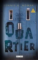 Das Quartier, Denis A. Nowak Bayern - Eichstätt Vorschau