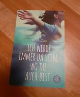 Buch "Ich werde immer da sein, wo du auch bist" Niedersachsen - Ostercappeln Vorschau