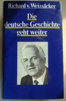 Die deutsche Geschichte geht weiter (Gebundene Ausgabe) Baden-Württemberg - Holzgerlingen Vorschau