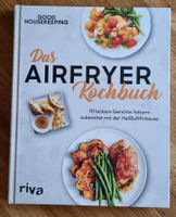 Das Airfryer Kochbuch neu Hessen - Immenhausen Vorschau