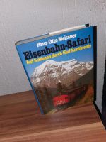 Buch über Eisenbahn Safari von Hans Otto Meissner Rheinland-Pfalz - Bad Ems Vorschau