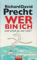 Wer bin ich - und wenn ja wie viele? Eine philosophische Reise Pankow - Prenzlauer Berg Vorschau