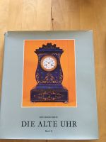 2 Bücher „Die Alte Uhr“ Band 1+2 Reinhard Meis Niedersachsen - Edewecht Vorschau