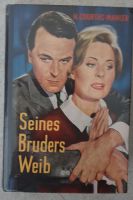 Seines Bruders Weib Roman von H. Courths-Mahler Bayern - Otterfing Vorschau