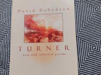 Turner - new and selected poems - David Dabydeen Berlin - Lichterfelde Vorschau