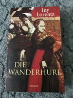 Iny Lorentz - Die Wanderhure (Buch) Thüringen - Schleiz Vorschau