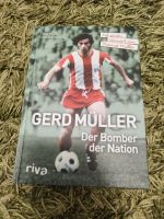 Gerd Müller-Der Bomber der Nation (Neu) Berlin - Zehlendorf Vorschau