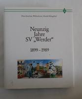 Neunzig 90 Jahre SV "Werder" 1899-1989 Werder Bremen super Buch Niedersachsen - Neu Wulmstorf Vorschau