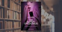 Buch von Lou Paget "Der SUPERORGASMUS - Höhepunkte zum Abheben" Bayern - Augsburg Vorschau