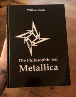 Die Philosophie bei Metallica - William Irwin Bayern - Böhmfeld Vorschau