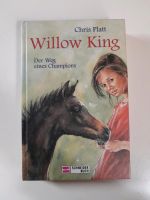 Willow King~Der Weg eines Champions von Chris Platt Sachsen - Schlema Vorschau