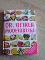 Buch Kochbuch Backbuch Dr. Oetker Modetorten Bayern - Kasendorf Vorschau