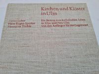Kirchen u. Klöster in Ulm - Buch Kultur Geschichte Baden-Württemberg - Neuhausen Vorschau
