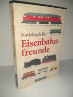 Buch Notizbuch für Eisenbahnfreunde GeraMond-68-2 Bochum - Bochum-Ost Vorschau