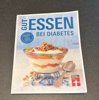 Stiftung Warentest - Gut essen bei Diabetes Buch mit Rezepten Nordrhein-Westfalen - Minden Vorschau