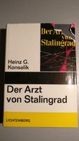 Der Arzt von Stalingrad - Heinz G. Konsalik Nordrhein-Westfalen - Leverkusen Vorschau