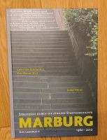 Streifzüge durch die jüngere Stadtgeschichte Marburg Ein Lesebuch Marburg - Michelbach Vorschau